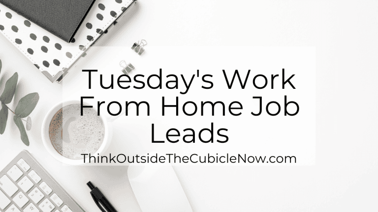 Tuesday’s Work From Home Job Leads