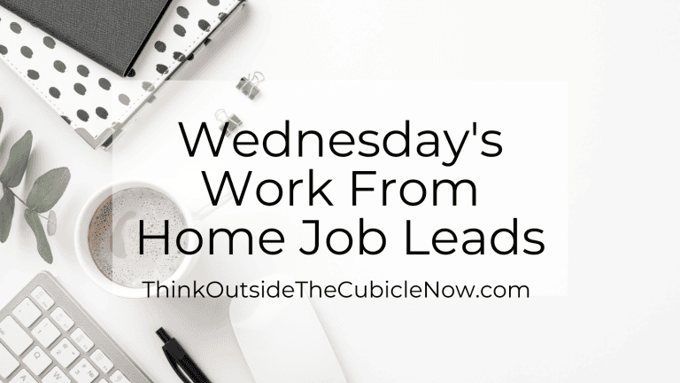 Wednesday’s Work From Home Job Leads
