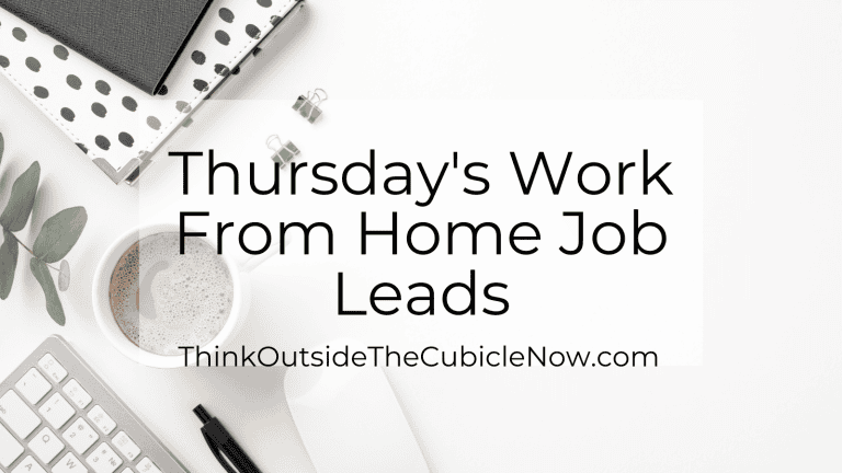 Thursday’s Work From Home Job Leads