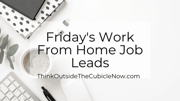 Friday’s Work From Home Job Leads